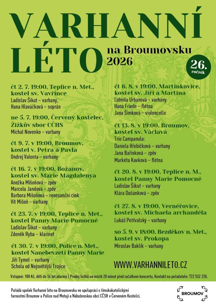 Již zítra 2. července začíná Varhanní léto 2026. Srdečně zveme do kostela sv. Vavřince v Teplicích nad Metují, kde vystoupí Ladislav Šikut - varhany, a Hana Hlaváčková - soprán. Vstupné je 100 Kč, děti do 14 let mají vstup zdarma.
