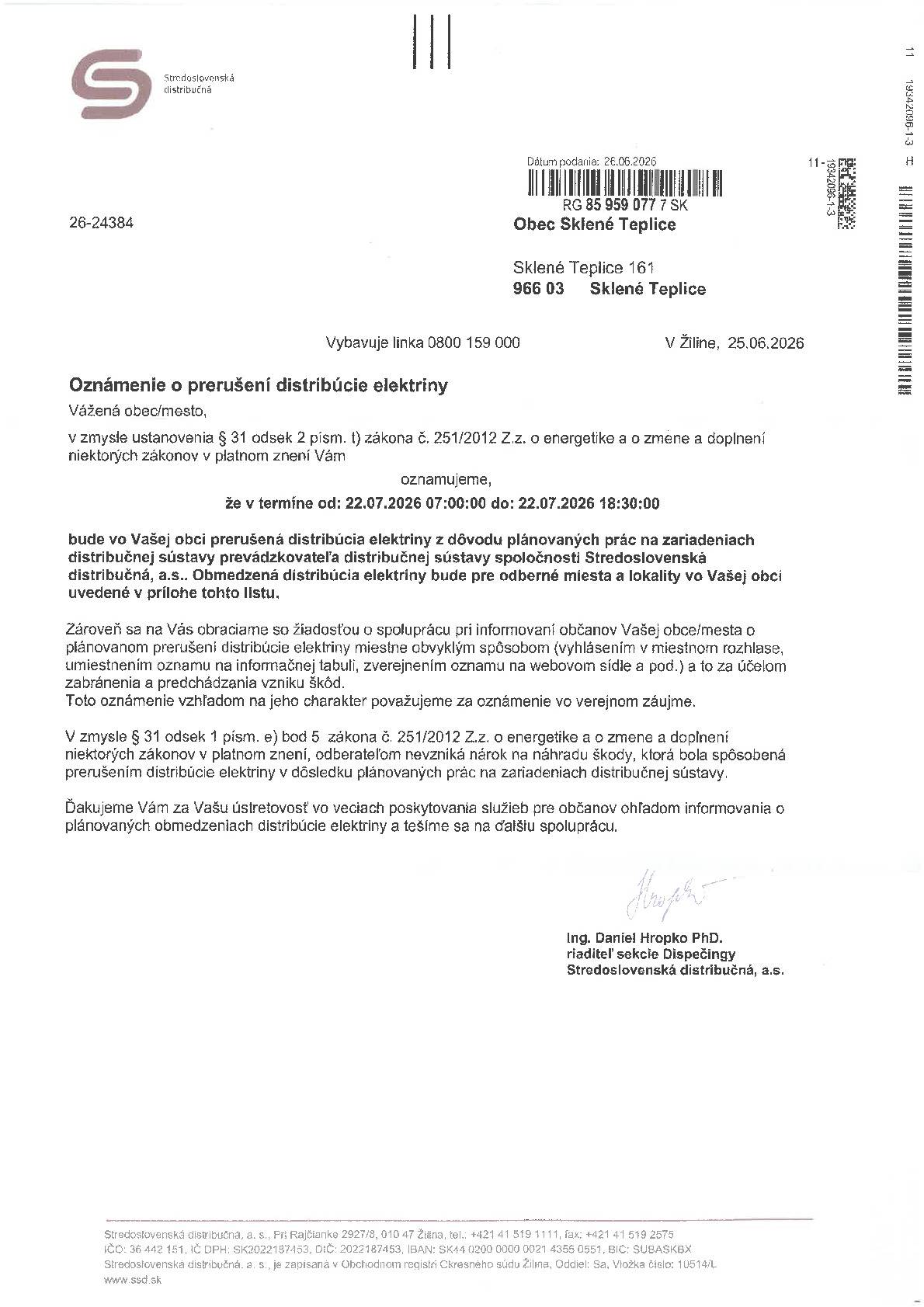 Oznámenie o prerušení distribúcie elektriny dňa 22.07.2026 od 7,00 hod. do 18,30 hod.