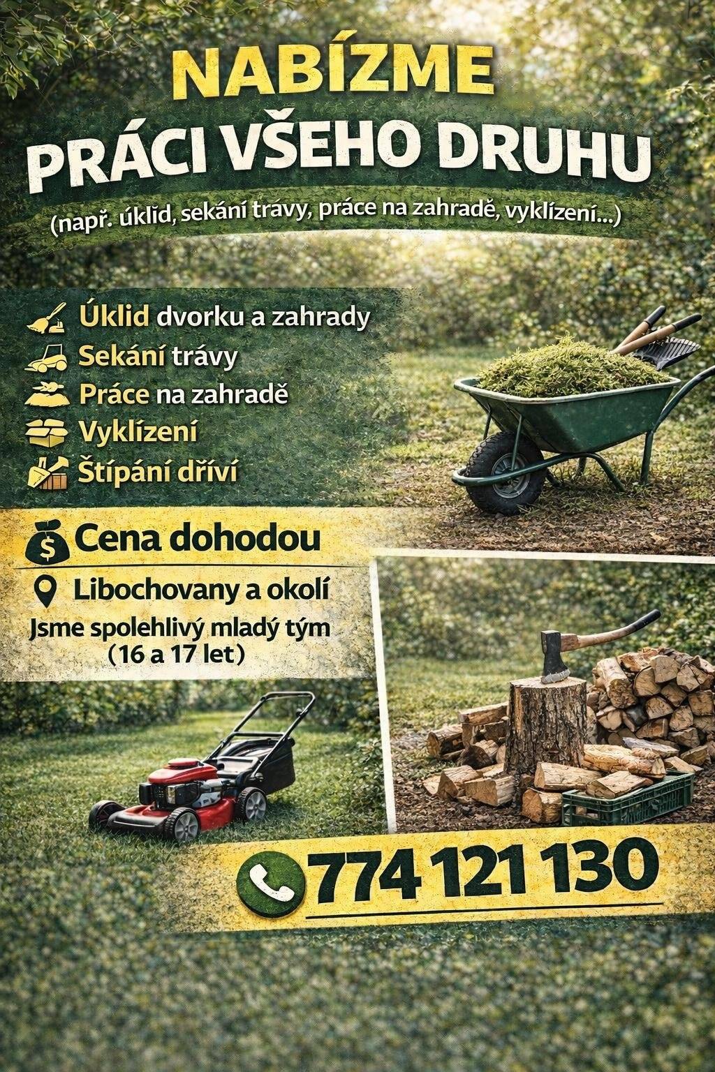 Úklid dvorku a zahrady Sekání trávy Práce na zahradě Vyklízení  Štípání dříví