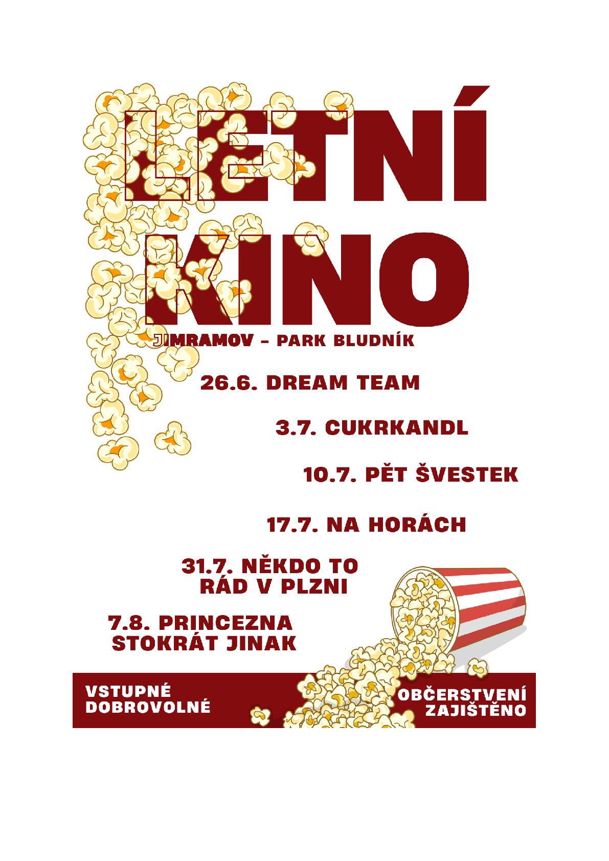 Srdečně vás zveme na Letní kino v Jimramově - park Bludník.