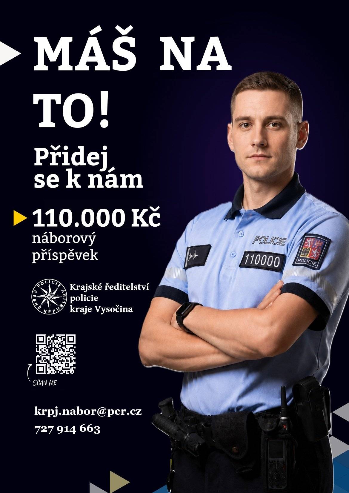 Poohlížíš se po něčem, co bude mít v tvém životě opravdu smysl? Tak už na nic nečekej, šlápni do toho a ukaž, co v tobě je! V uniformě to můžeš nastartovat ve velkém stylu. Nemusíš se ničeho bát – v policejní škole tě všechno naučíme a plat dostaneš hned od prvního dne. Trefit cíl totiž není jako pípnout šunku na kase. Postupně tě připravíme na všechno, co tě může ve službě potkat. Možností, co u policie dělat, je hromada. Ve vodě, na zemi, ve vzduchu, se psem, v týmu nebo v sedle. Je to odpovědná a občas i pěkně tvrdá práce. Ale nic se nevyrovná pocitu, když zachráníš lidský život.  Podrobnosti zde.