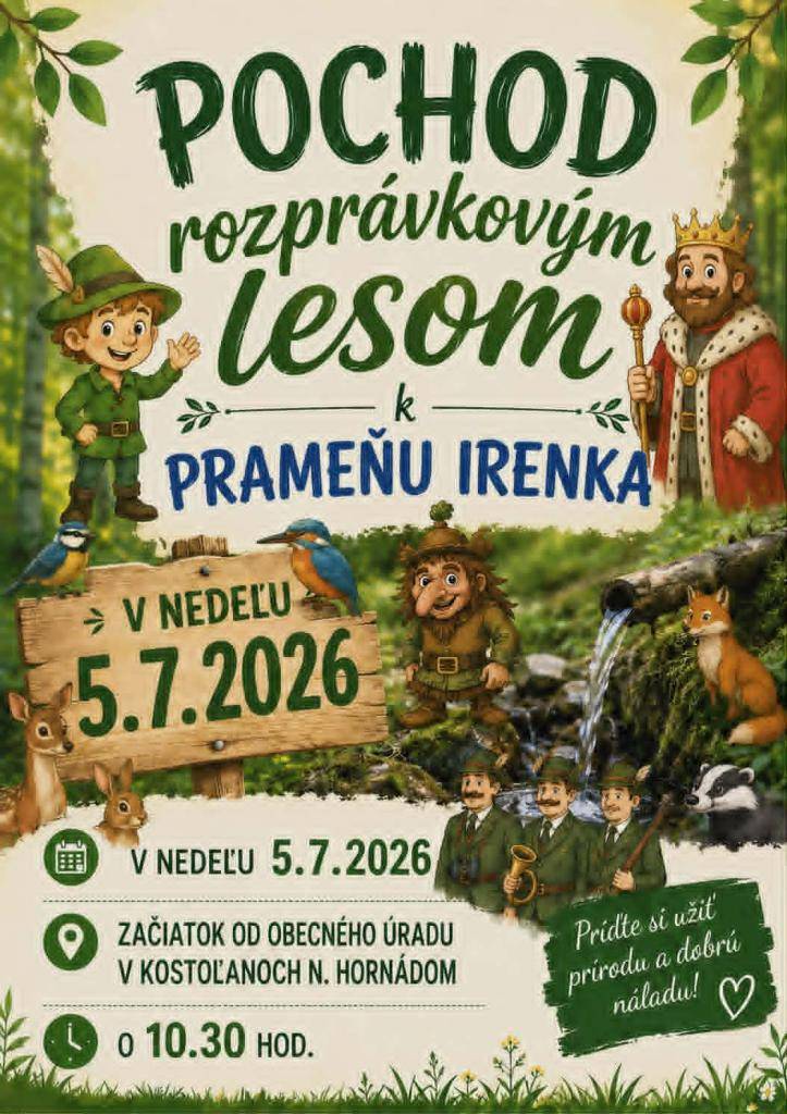 Pozývame na pochod Rozprávkovým lesom k prameňu Irenka dňa 5.7.2026, zraz 10.30 pred obecným úradom.