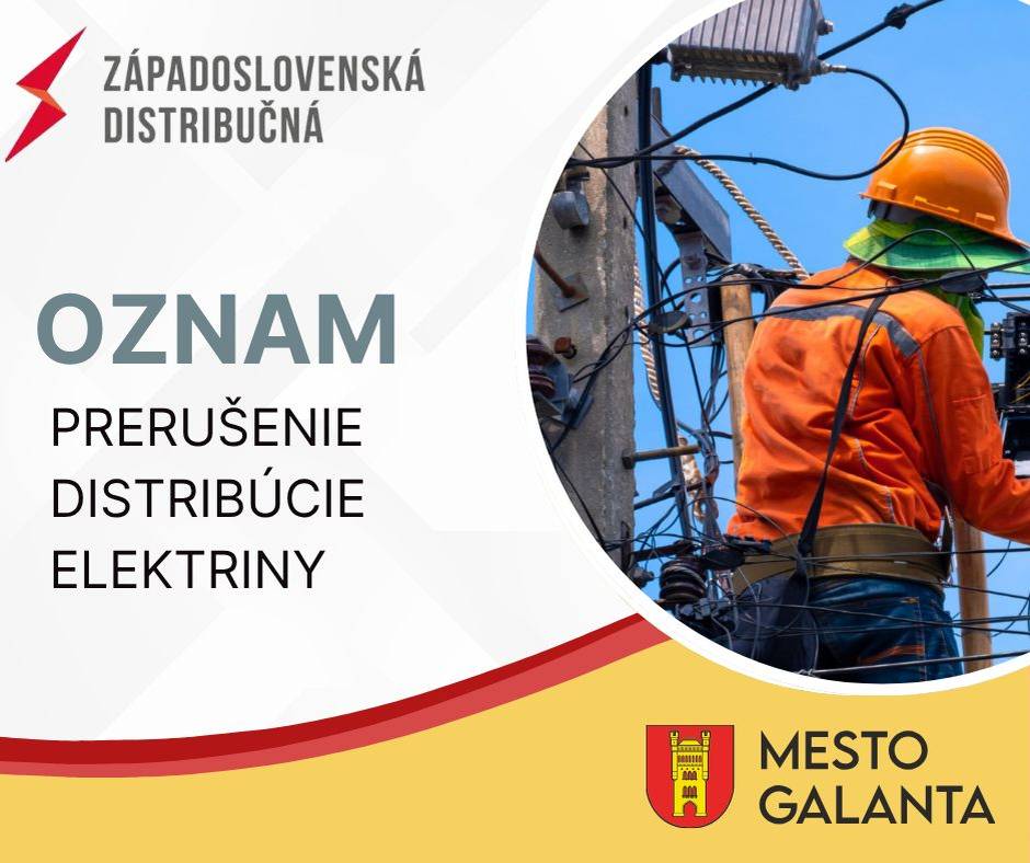 Spoločnosť Západoslovenská distribučná, a.s. oznamuje, že z dôvodu vykonávania plánovaných prác na zariadeniach distribučnej sústavy bude dňa 7. júla 2026 (utorok) prerušená dodávka elektrickej energie.