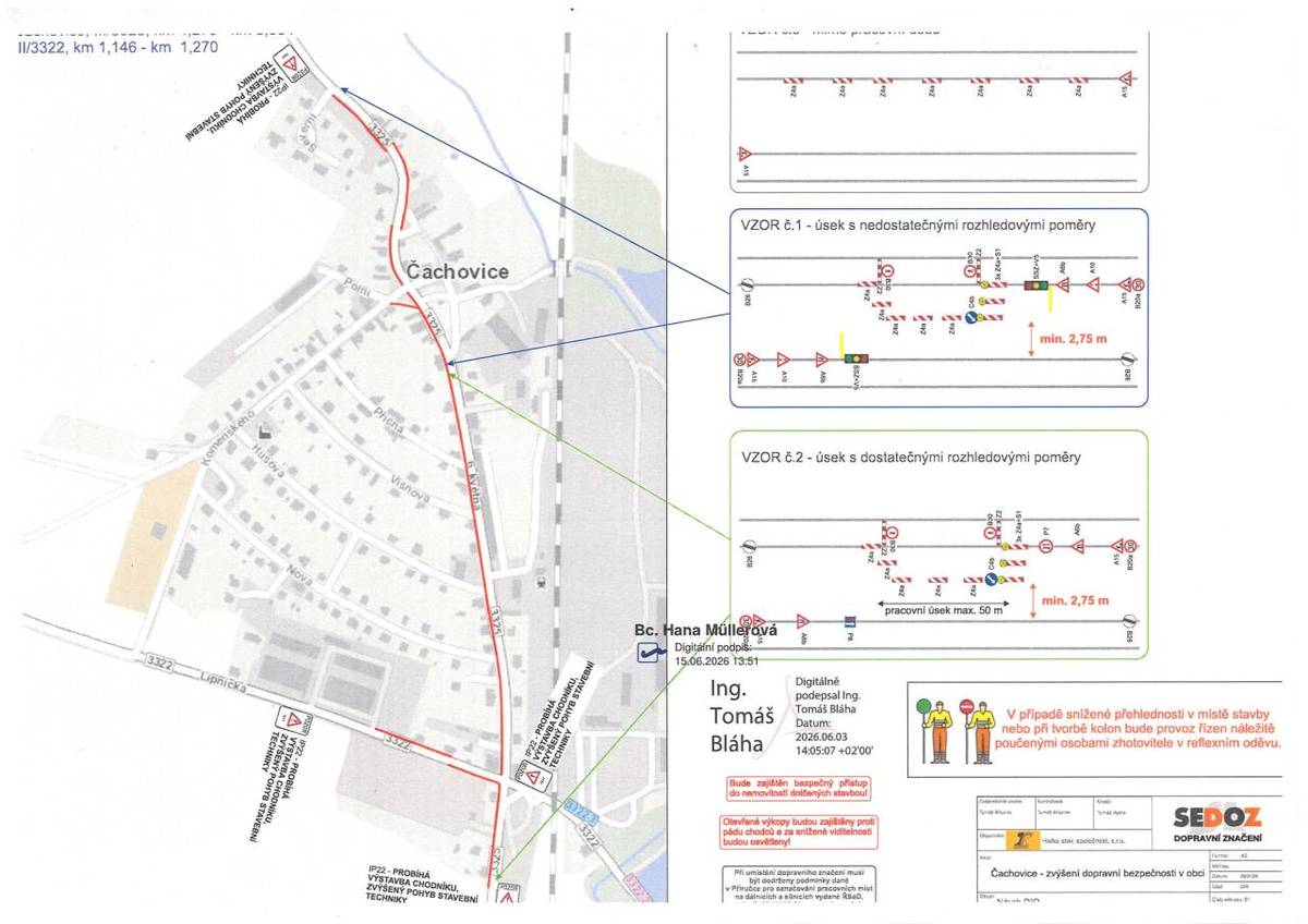 V úterý 7.7.2026 budou zahájeny stavební práce (chodníky), které s sebou přinesou také dopravní omezení. První etapa bude probíhat v úseku od ulice Severní ke kapličce. Vzhledem k nepřehlednosti tohoto úseku zde bude provoz řízen semafory.