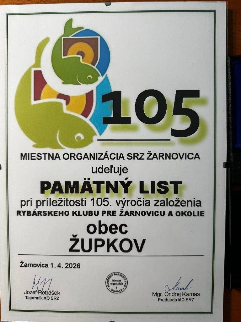 Dňa 20. júna 2026 bolo pri príležitosti 105. výročia Rybárskeho klubu urobené slávnostné stretnutie v Žarnovici, kde obci Župkov bol udelený pamätný list. Starosta obce ďakuje za ocenenie a teší sa na ďalšiu spoluprácu.