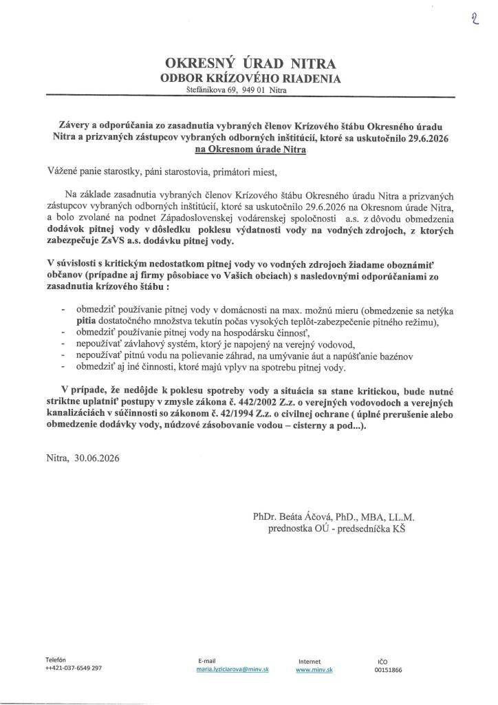 Závery a odporúčania zo zasadnutia Krízového štábu Okresného úradu Nitra a prizvaných odborných inštitúcií, ktoré sa uskutočnilo 29.6.2026 na Okresnom úrade Nitra.