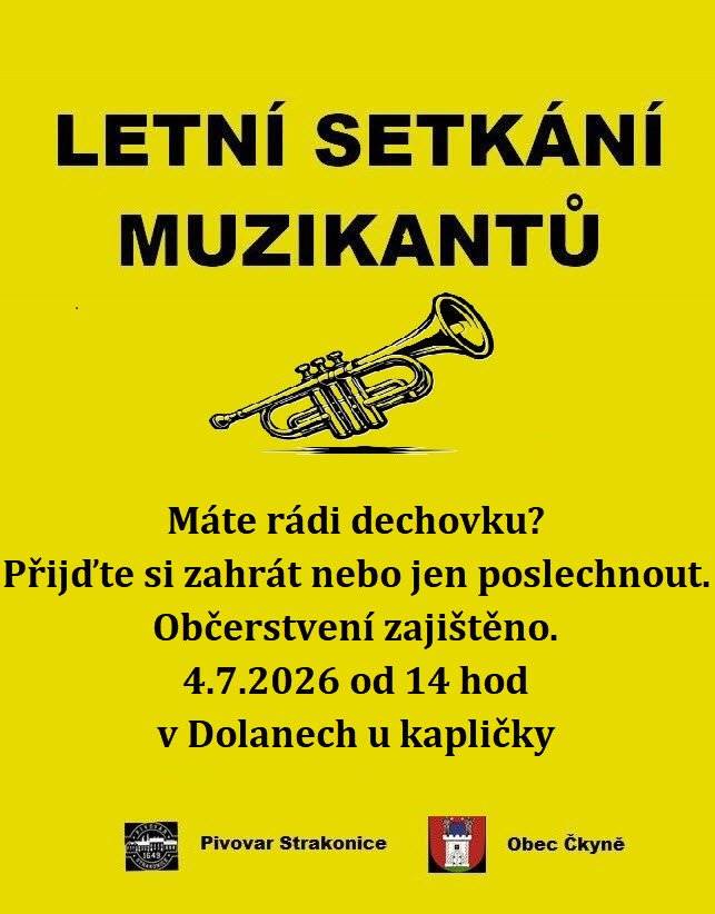 Dne 04.07.2026 od 14:00 hodin se koná v Dolanech u kapličky Letní setkání muzikantů.