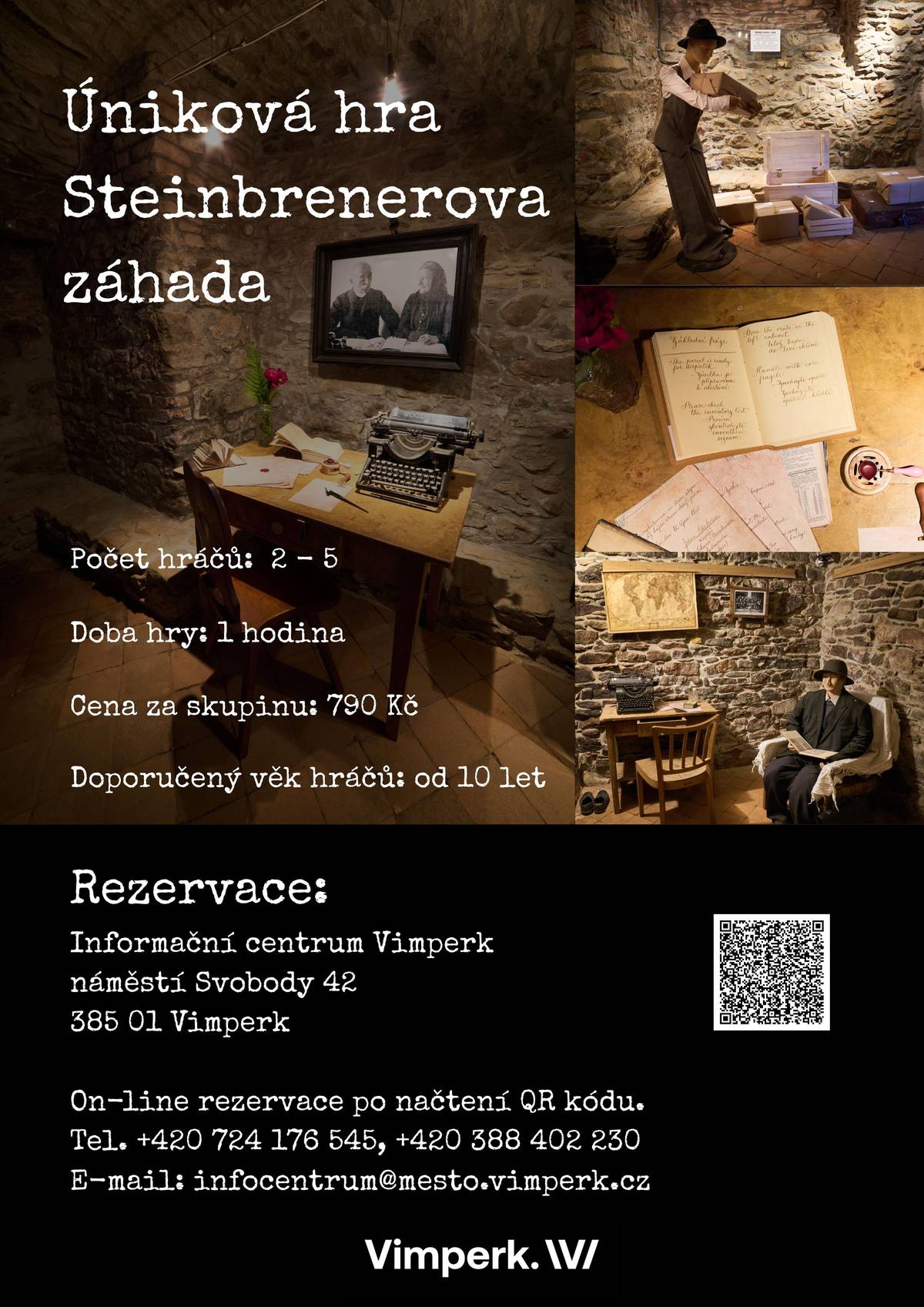 Nová úniková hra Steinbrenerova záhada vás přenese do doby, kdy výrobky slavných vimperských tiskáren putovaly do celého světa. Vimperk je město s bohatou historií, ve které hrál významnou roli knihtisk. Díky tiskaři Johannu Alacrawovi byl druhým městem v českých zemích, kde se knihy začaly tisknout. Od 19. století se modlitební knihy, korány a kalendáře ze Steinbrenerových tiskáren se vyvážely v obrovských nákladech do všech koutů světa. V roce 1930 měla firma dokonce 34 zahraničních skladů. Právě tyto skutečnosti se staly inspirací pro novou únikovou hru Steinbrenerova záhada. Luštěním šifer a otevíráním zámků se hráčům postupně odkryje příběh ztracené kupní smlouvy na dům v New Yorku, kde se nacházelo překladiště knih pro další distribuci do Severní a Jižní Ameriky. Jejich úkolem je v expediční kanceláři firmy Steinbrener zjistit, co se se smlouvou stalo. Mají na to přibližně jednu hodinu. Hra se nachází v gotickém sklepení staré radnice na náměstí, může ji hrát 2–5 hráčů a zvládnou ji děti od 10 let. Termín je možné rezervovat načtením uvedeného QR kódu na plakátu, přímo v Informačním centru Vimperk, které hru provozuje, nebo na tomto odkazu, kde najdete další podrobnosti 👉 Úniková hra - Steinbrenerova záhada: Informační centrum Vimperk Pokud vás i vaše děti baví luštění šifer a plnění úkolů, můžete se vydat také na Výlet s tajenkou Za tiskaři, čerty a Zlatou stezkou do Vimperka (délka trasy 4 km). Pro větší děti je ideální Výlet s tajenkou Za Velkým Klášterákem a skřítky kolem Vimperka (7 km). Trasa vede nejprve krátce kolem památek města a poté přírodou podél řeky Volyňky ke Kláštereckému viaduktu a přes oblíbenou Stezku lesních skřítků zpět do Vimperka. Na závěr se nezapomeňte zastavit v informačním centru na náměstí pro malou odměnu.