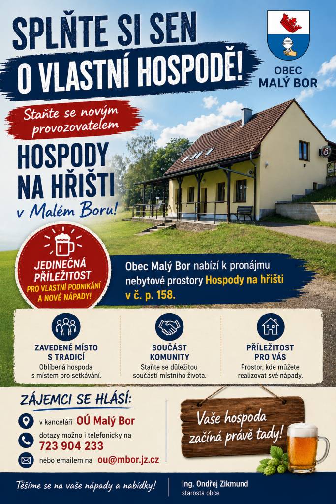 Obec Malý Bor nabízí k pronájmu hospodu na hřišti, která se nachází v č. p. 158.