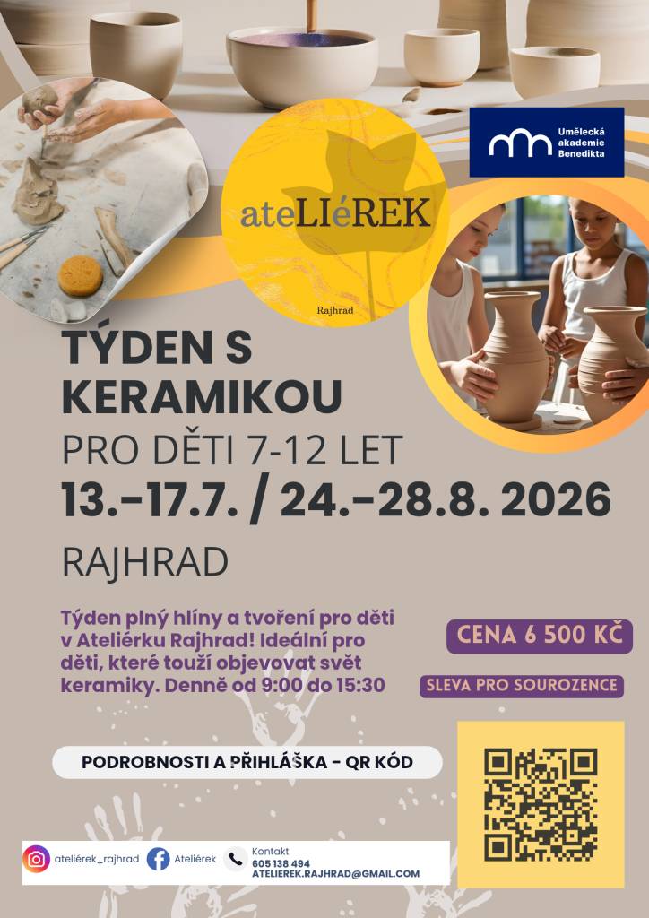 Ateliér Rajhrad zve děti ve věku 7 až 12 let na týdenní kurzy keramiky, které se konají v termínech od 13. do 17. července a od 24. do 28. srpna 2026. Během těchto kurzů se děti naučí základy keramiky a budou mít možnost tvořit různé výrobky. Program probíhá každý den od 9:00 do 15:30 a je určen pro
