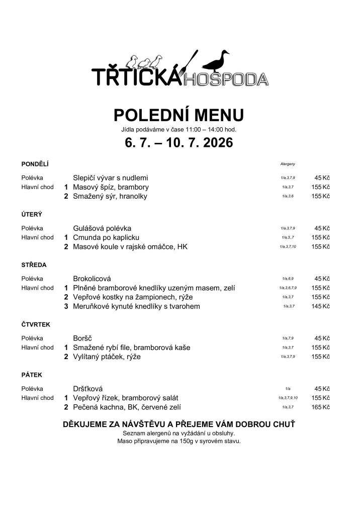 ≈ Polední menu 11:00 - 14:00  ≈ Přejeme vám dobrou chuť a těšíme se na vás :-)