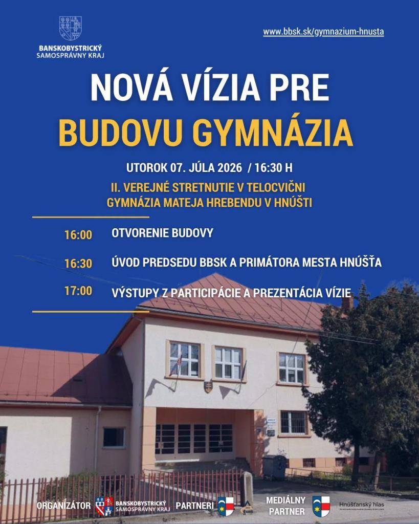 Hnúšťa,6.7.2026 - Budúcnosť bývalého Gymnázia Mateja Hrebendu sa tvorí spoločne s obyvateľmi. Po úspešnom prvom verejnom stretnutí, na ktorom zaznelo množstvo podnetov a nápadov, prichádza ďalší dôležitý krok. Mesto Hnúšťa a BBSK pozývajú verejnosť na II. stretnutie.