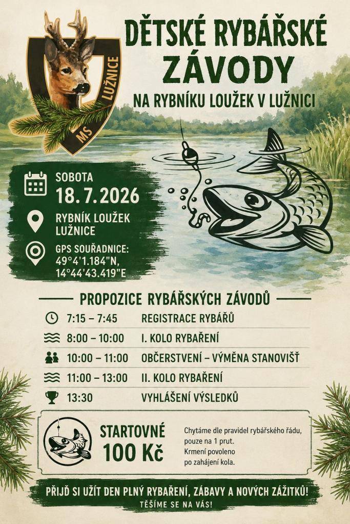 V sobotu 18. 7. 2026 od 7.15 na rybníku Loužek v Lužnici.