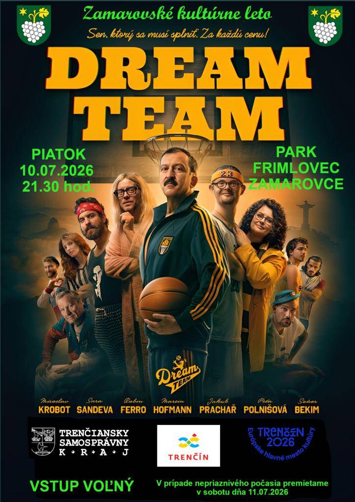 Pozývame Vás na premietanie letného kina - "DREAM TEAM", v piatok dňa 10.07.2026 o 21.30 hod. v obecnom parku Frimlovec.