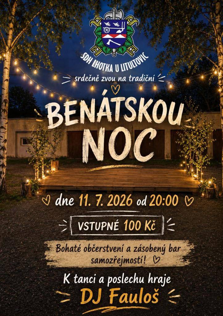 SDH Lhotka u Litultovic Vás srdečně zve na tradiční "Benátskou noc". K tanci a poslechu hraje DJ Fauloš.  Bohaté občerstvení a zásobený bar samozřejmostí.