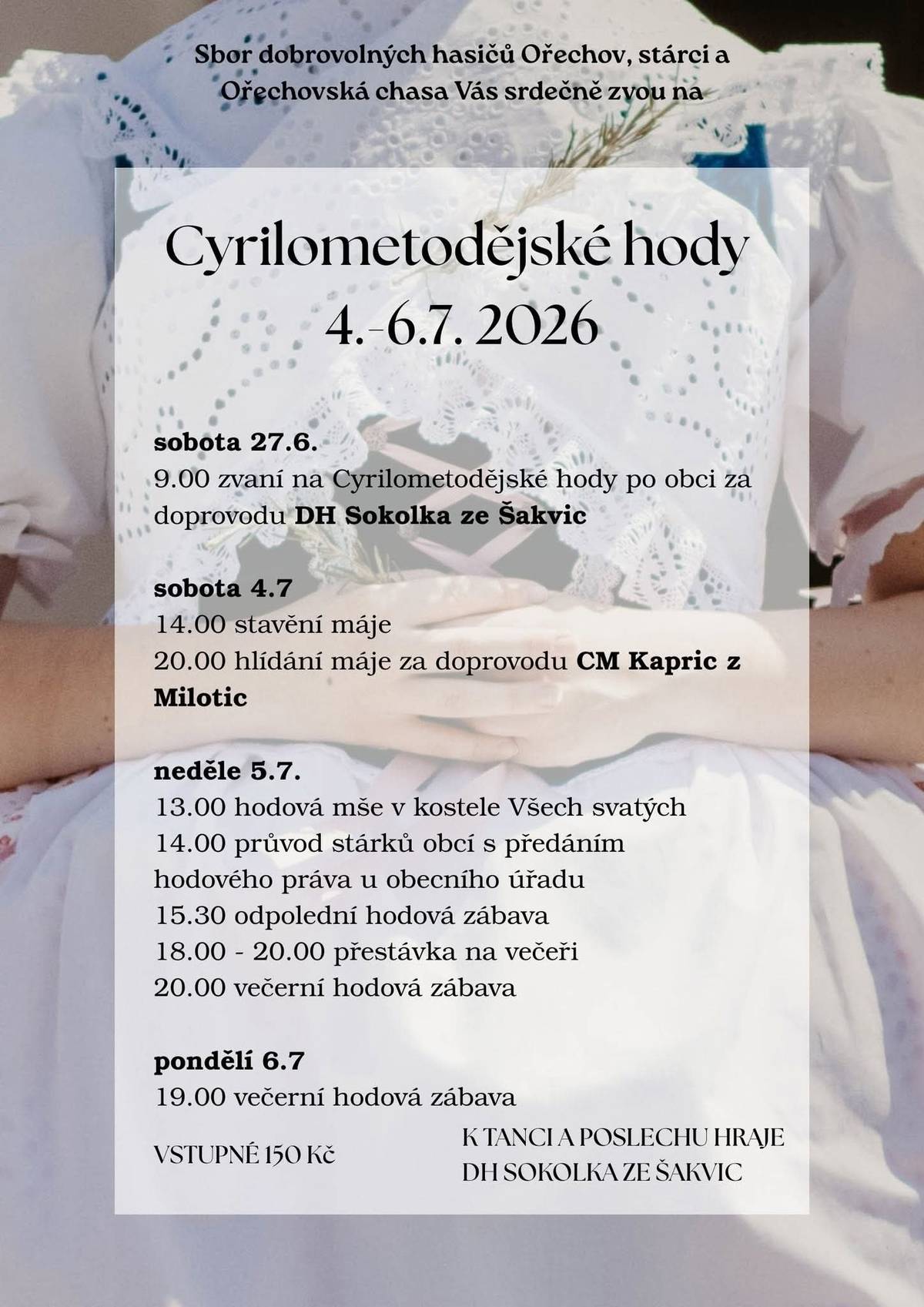 Hody dnes začínají, těšíme se na setkání pod májó:) PS: Mše bude sloužena v neděli v 9.30 u kapličky sv. Cyrila a Metoděje v Ořechovičkách, v 13.00 bude požehnání v kostele Všech svatých