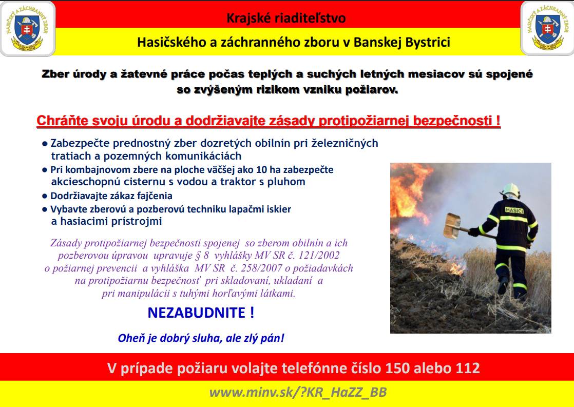 Chráňte svoju úrodu a dodržiavajte zásady protipožiarnej ochrany. Oheň je dobrý sluha, ale zlý pán!!!!