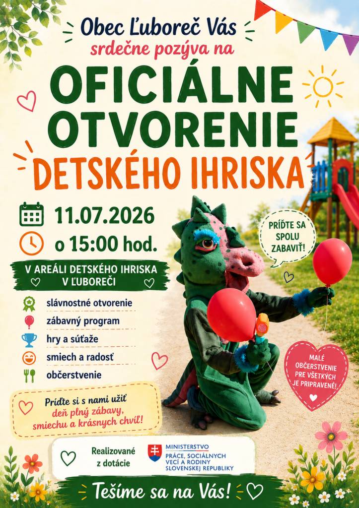 Srdečne Vás pozývame na slávnostné otvorenie nového detského ihriska v obci Ľuboreč!
