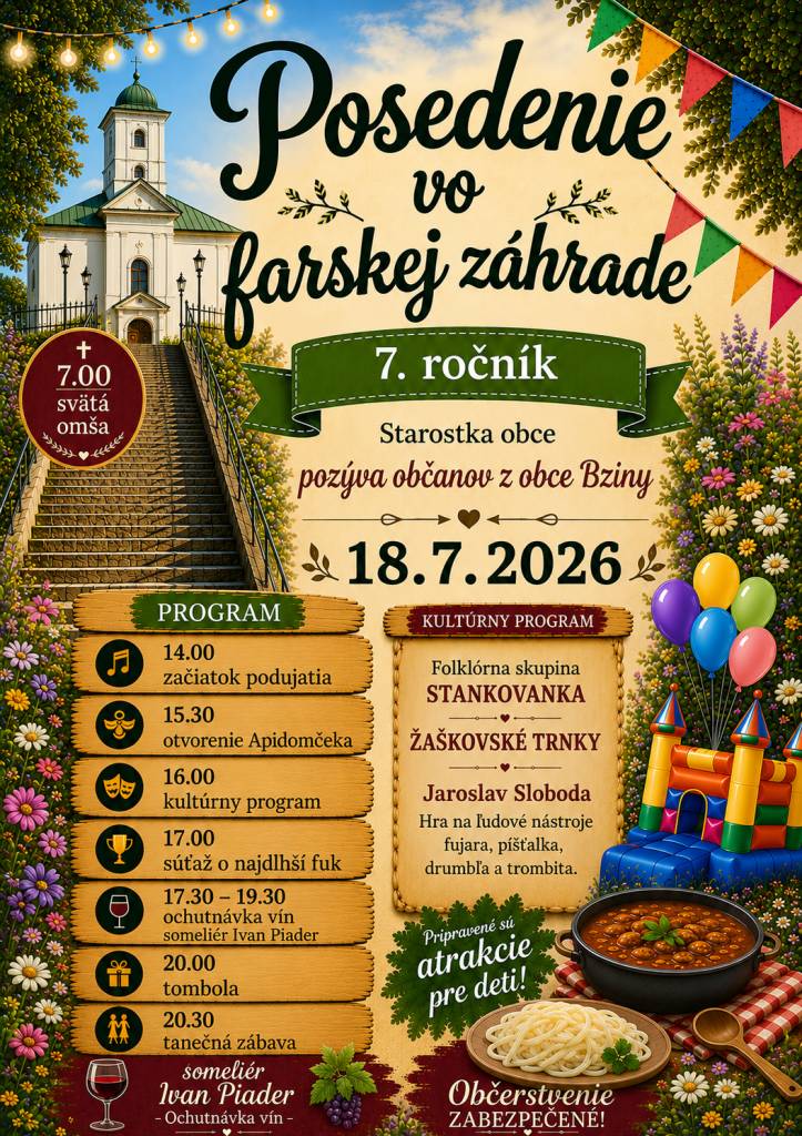 Starostka obce srdečne pozýva občanov Bzín na obľúbené  podujatie Posedenie vo farskej záhrade, ktoré sa uskutoční 18. júla 2026.