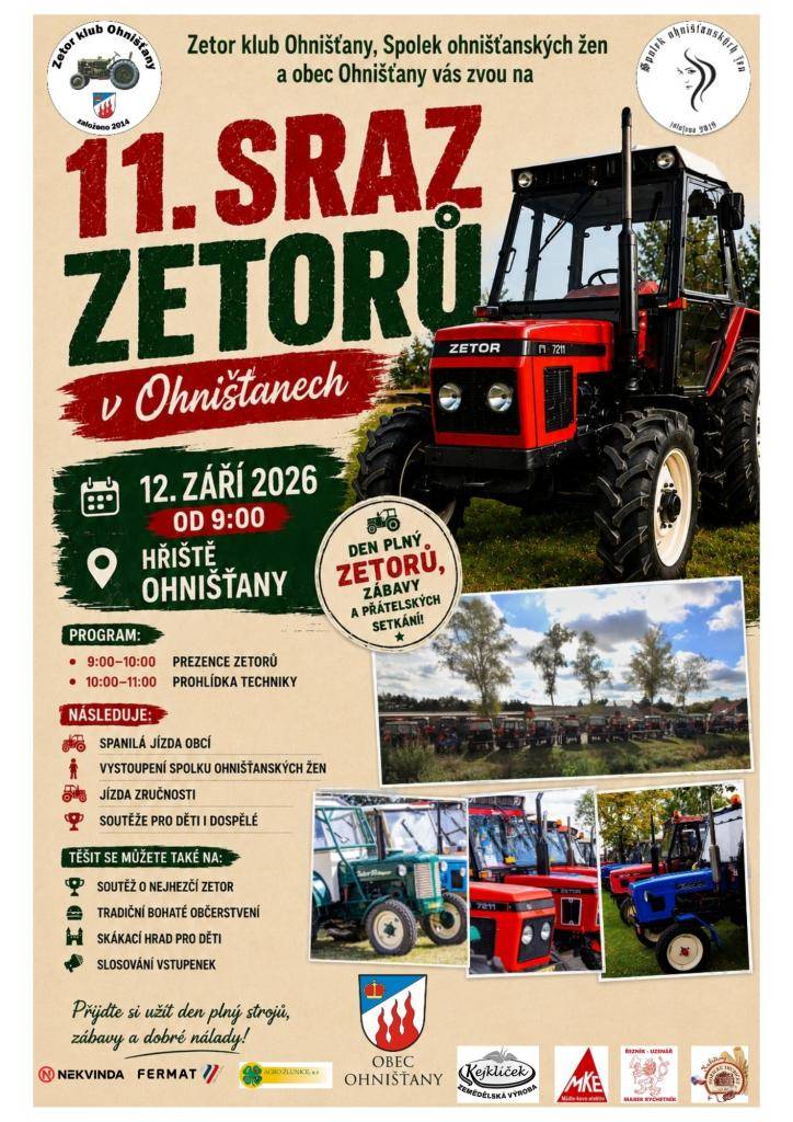 Zetor klub Ohnišťany, Spolek ohnišťanských žen a obec Ohnišťany vás zvou na již 11.ročník Srazu Zetorů