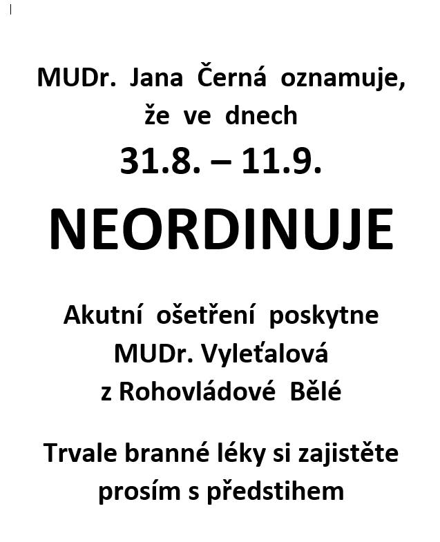 Uzavření ordinace Mudr. Jana Černá