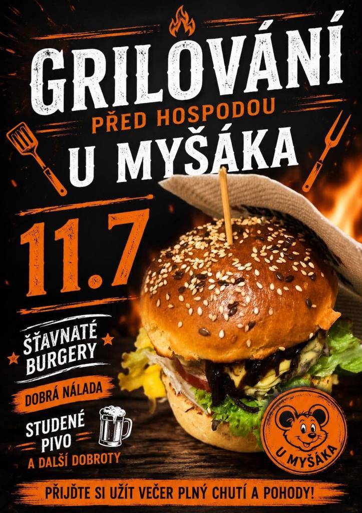 Kdo máte chuť na hamburgera přijdte v sobotu 11.7.2026 do hospody U MYŠÁKA. Michal bude připravovat jeho vyhlášené hamburgery.
