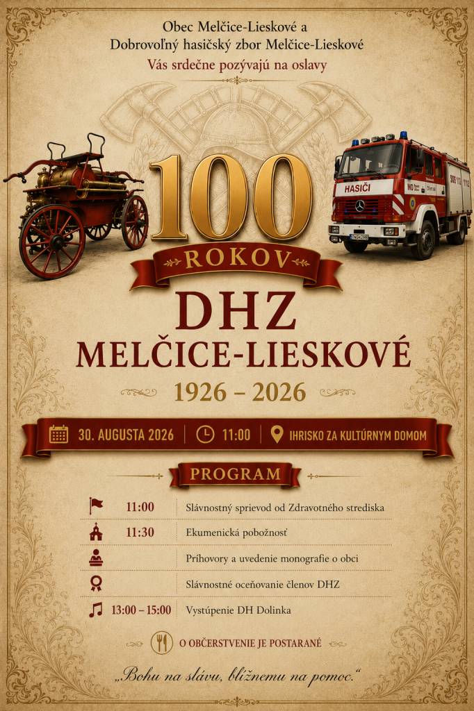 3. Deň obce - 100. výročie DHZ Melčice-Lieskové