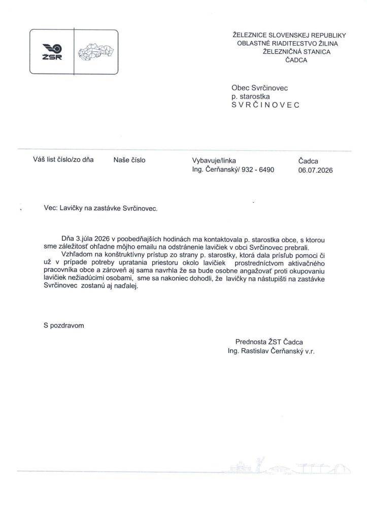 Záverečné vyjadrenie ŽSR k lavičkám na žel. zastávke Svrčinovec, ktoré bolo v pondelok 06.07.2026 doručené na obecný úrad na základe žiadosti starostky obce o zmenu stanoviska zo dňa 03.07.2026...