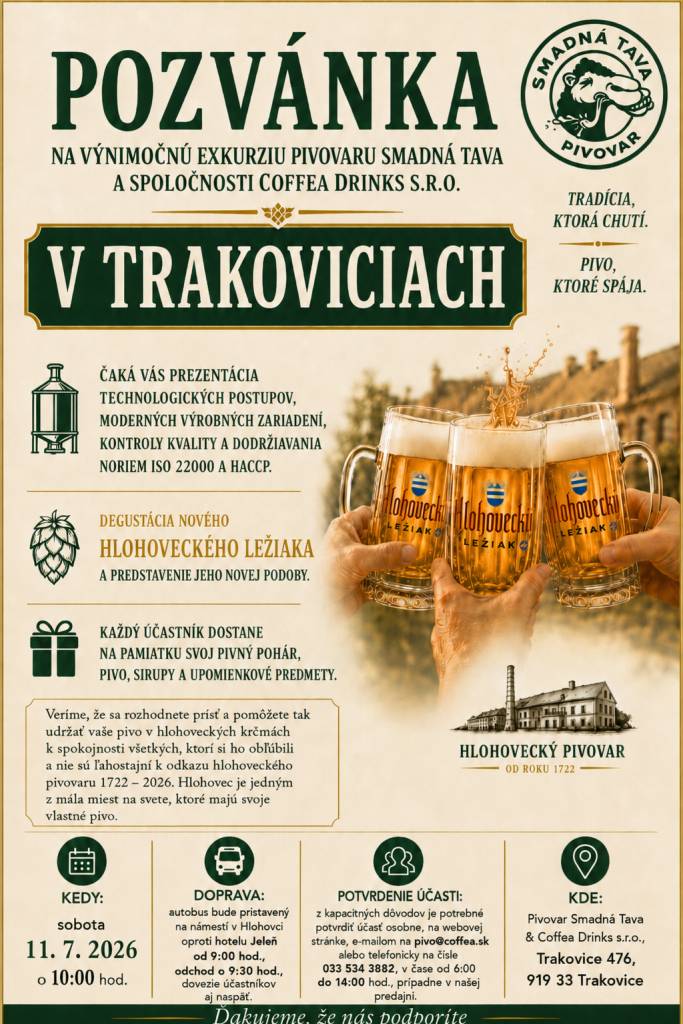 Pozývame Vás na výnimočnú prvú exkurziu pivovaru SMADNA TAVA 11.7.2026 o 10°° hod.