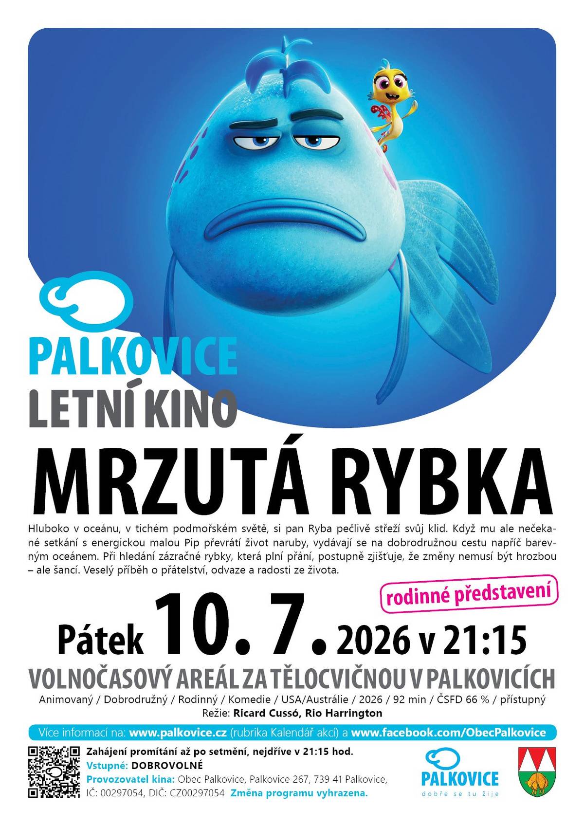 Pátek 10. 7. 2026 ve 21:15, volnočasový areál za tělocvičnou. Vstupné: dobrovolné