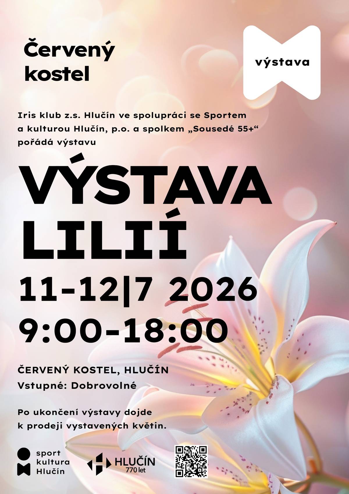 🌸 IRIS klub Hlučín, z.s a přípsěvková organizace města Sport a Kultura Hlučín, ve spolupráci se spolkem Sousedé 55+, pořádají ve dnech 11. a 12. července 2026 v Červeném kostele v Hlučíně mezinárodní výstavu lilií. Výstava  bude otevřena v sobotu i neděli od 9 do 18 hodin.  Návštěvníci na výstavě uvidí  krásné lilie, ale určitě i jiné květiny, kterými se budou chtít pěstitelé  pochlubit. Po ukončení výstavy v neděli v 18 hodin, budou vystavované květiny k prodeji, také si návštěvníci mohou krásu přinést domů. 🌺  Na vaši návštěvu se těší pořadatelé výstavy.  😊  #Hlučín #VýstavaLilií #Lilie #ČervenýKostel #HlučínŽije #Květiny #IRISKlubHlučí