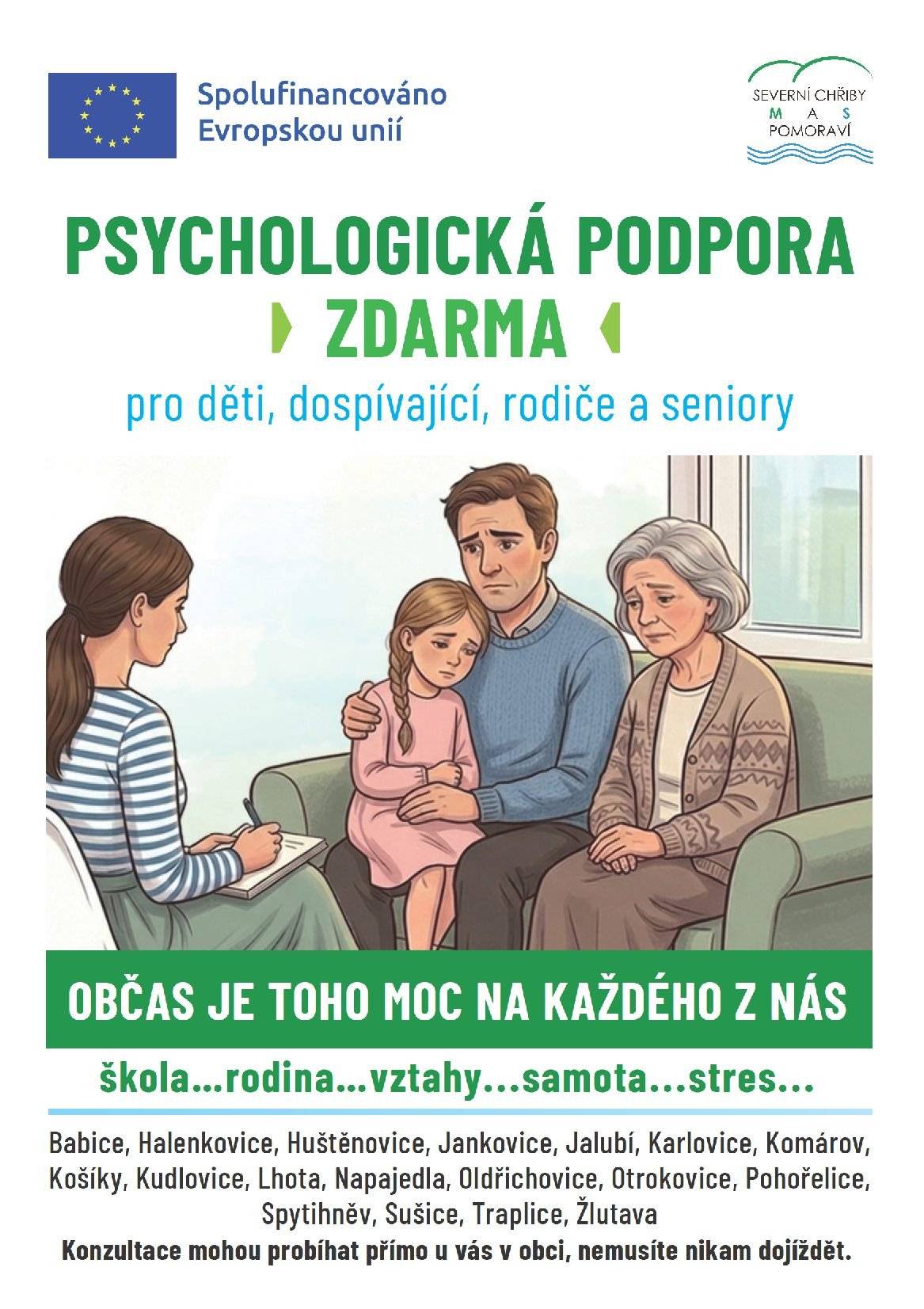 Starosti doma, ve škole, v práci, ve vztazích nebo jen pocit, že si potřebujete s někým nezaujatým promluvit... Naše obec ve spolupráci s Místní akční skupinou Severní Chřiby a Pomoraví (MAS SCHP) nabízí zdarma psychologické poradenství pro děti, dospívající i dospělé v bezpečném a respektujícím prostředí. Společně s paní psycholožkou můžete hledat cestu v náročných životních situacích, při stresu, úzkostech, vztahových potížích nebo v otázkách výchovy dětí. Na setkání není potřeba žádné doporučení ani „vážný problém“. Někdy stačí prostor, kde vás někdo vyslechne a pomůže podívat se na situaci z jiného úhlu. Konzultace mohou po dohodě probíhat přímo u nás v obci, takže nemusíte nikam daleko dojíždět. Můžete se ozvat paní psycholožce PhDr. Šárce Mošťkové na e-mail psycholog@masschp.cz nebo telefonicky na číslo 776 814 707.