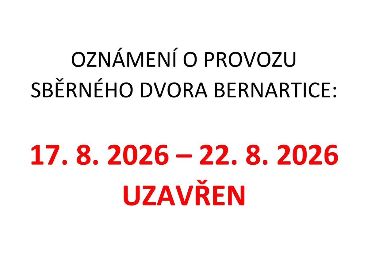 17. 8. 2026 – 22. 8. 2026 - uzavřen.