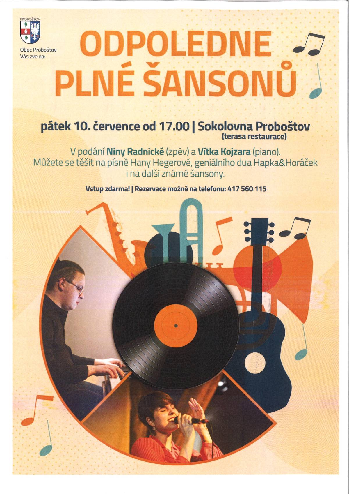 Nenechte si ujít! Odpoledne plné šansonů v pátek 10.7. od 17.00 na terase restaurace Sokolovna s Ninou Radnickou a Vítkem Kojzarem. Vstup zdarma!