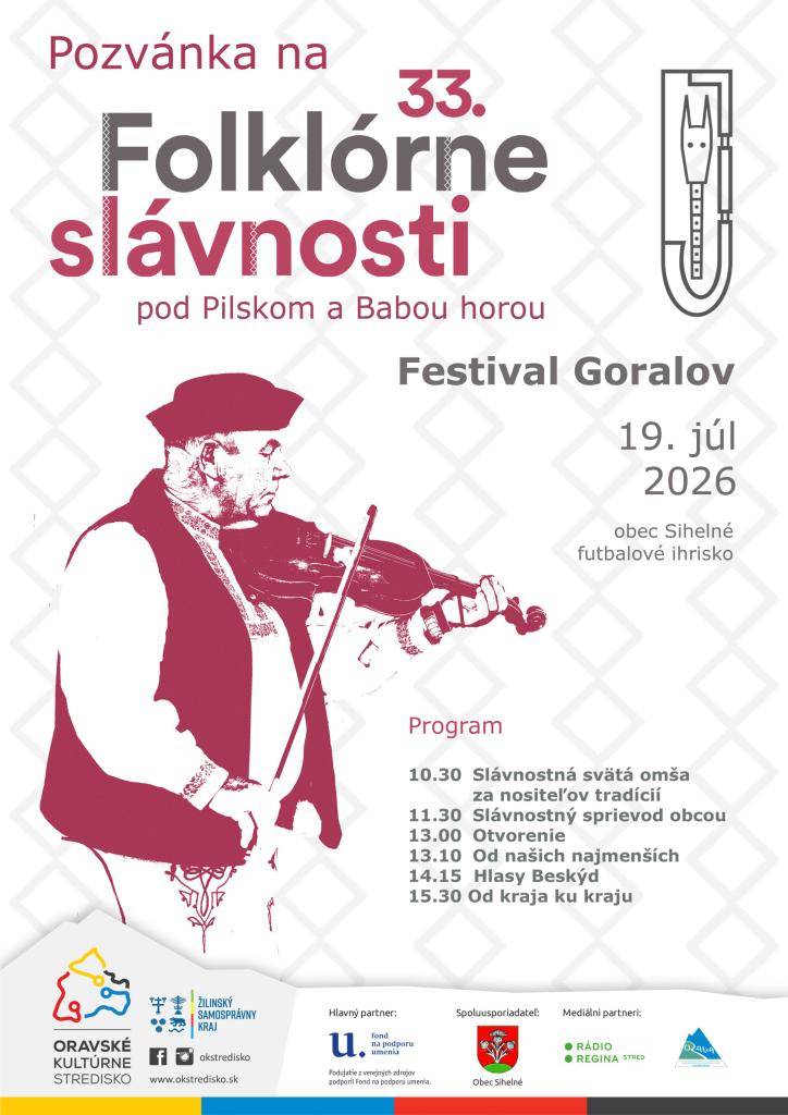 Dňa 19. júla 2026 sa v obci Sihelné uskutočnia folklórne slávnosti.
