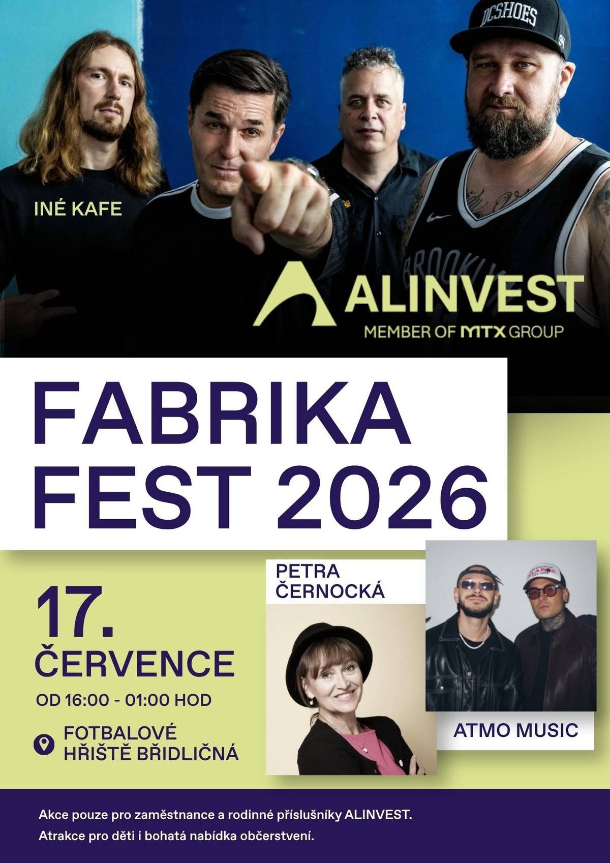 Město Břidličná zve všechny občany na kulturně-sportovní akci Fabrika Fest 2026, která se uskuteční v pátek 17. července 2026 od 16:00 hodin na fotbalovém hřišti v Břidličné. V programu vystoupí INÉ KAFE, ATMO MUSIC a Petra Černocká. Připraveny budou také atrakce pro děti a občerstvení. Vstup je volný po odevzdání vyplněného anketního lístku. Anketní lístky budou od 8. července 2026 k dispozici na podatelně Městského úřadu v Břidličné. Těšíme se na vás!