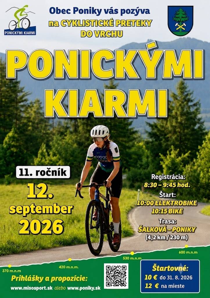 Obec Poniky  Vás pozýva na  11. ročník cyklistických pretekov do vrchu Ponickými kiarmi. Tešíme sa na Vašu účasť či už ako pretekárov alebo ako divákov.