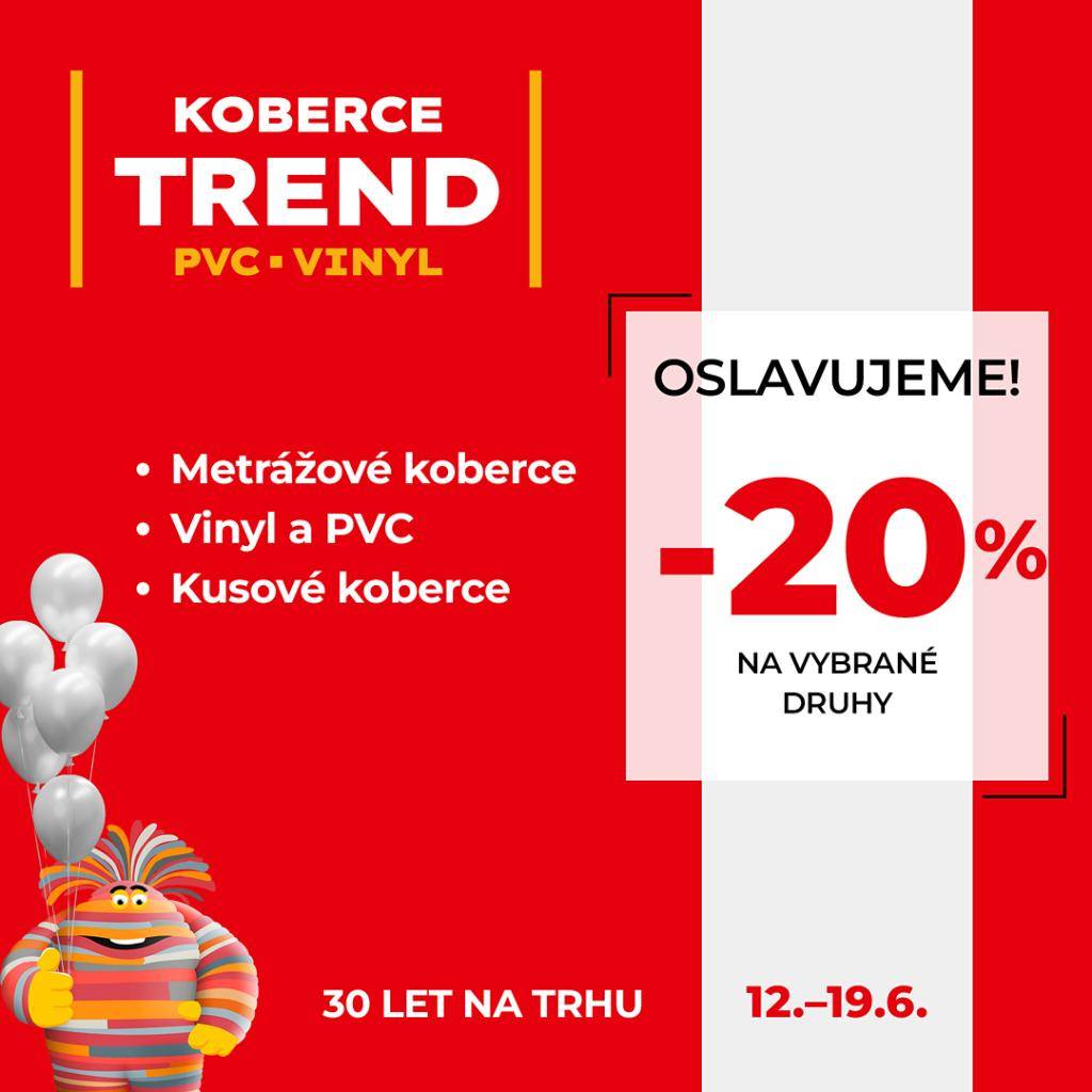 Koberce TREND nabízí od 10. - 20. 7. 2026 letní slevy - 20 % na vybrané druhy.