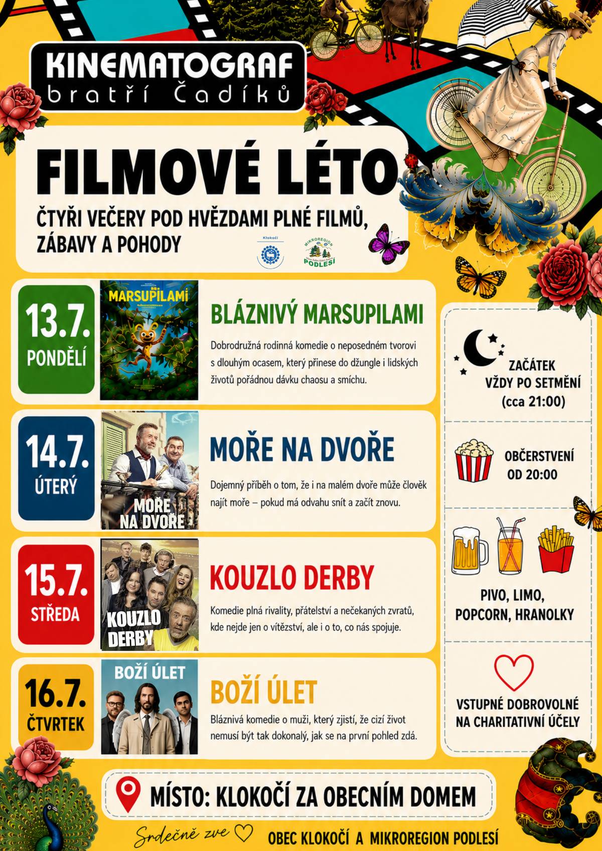 📽️ Obecní úřad Hrabůvka informuje 📽️ Vážení spoluobčané, Mikroregion Podlesí Vás srdečně zve na tradiční Filmové léto bratří Čadíků, které se letos tentokrát uskuteční v naší sousední obci Klokočí. Udělejte si čas, vezměte s sebou rodinu, přátele nebo známé a přijďte si užít příjemné letní večery pod širým nebem s promítáním oblíbených filmů. 🍿Občerstvení bude po celou dobu promítání zajištěno🍿 Těšíme se na Vaši návštěvu! Mikroregion Podlesí😊