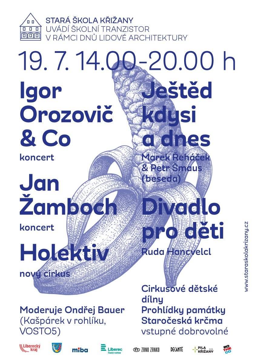 Stará škola Křižany vás zve na již šestý ročník multižánrové letní akce, která se koná v neděli 19.7. od 14:00 v rámci Dnů lidové architektury. Jako hlavní interpret se letos představí populární herec Igor Orozovič se svou kapelou. Dále se můžete těšit na dívčí divadelní sdružení Holektiv, koncert folkového barda Jana Žambocha nebo třeba na tematickou besedu se spisovatelem Markem Řeháčkem a ředitelem hotelu Ještěd Petrem Šmausem o tom, jak to chodilo na Ještědu od jeho vzniku až do dnešních dnů. Celým programem bude provázet Igor Hnízdo v podání herce Ondřeje Bauera (Kašpárek v rohlíku, VOSTO5), pro nejmenší diváky je připraveno divadlo v podání Rudy Hancvencla a i letos budou cirkusové dílny pro děti i dospělé. Vstupné je dobrovolné!  Více informací najdete na stránkách památky www.staraskolakrizany.cz. Těšíme se na vás!