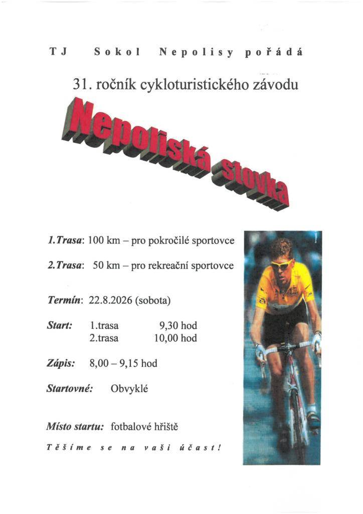 TJ Sokol Nepolisy pořádá tradiční cyklistický závod. Na trase se sejdeme v sobotu 22.8.2026.