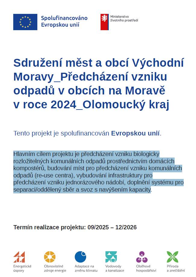 Projekt " Předcházení vznikuodpadů v obcích na Moravěv roce 2024" byl byl spolufinancován Evropskou unií.