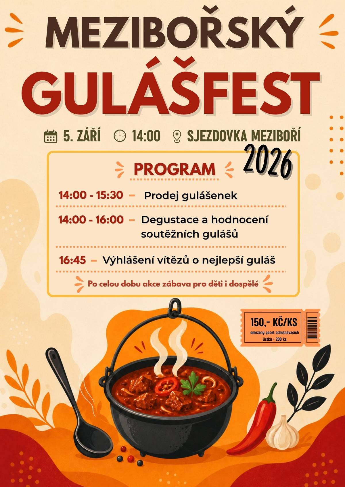 Vážené a ctěné kuchařky, milí kuchaři, rok se s rokem sešel a máme tu další ročník tradiční akce Gulášfest 2026.  Chceš mít vlastní tým a zkusit vyhrát cenu za nejlepší guláš? Tak neváhej, chop se vařečky a pojď do toho s námi 😊  Akce proběhne dne 5. 9. 2026 v areálu sjezdovky Meziboří.  Vyzýváme soutěžní týmy, které se chtějí do akce zapojit, aby se závazně přihlásily nejpozději do 21. 8. 2026.  Podmínky soutěže, více informací i přihlášku najdete na odkaze níže.  https://www.mezibori.cz/meziborsky-gulasfest-2026  Předveď, co v Tobě a v kotlíku je! 🔥🍲