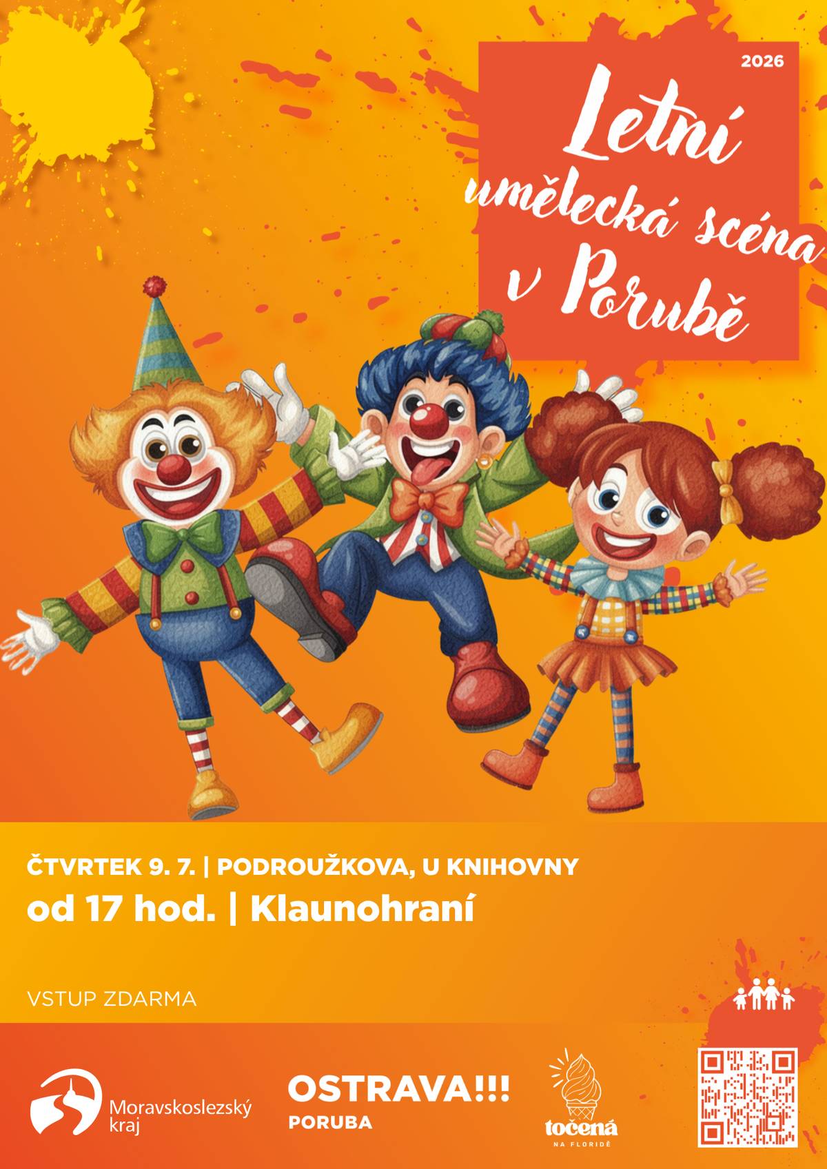🎭 První dětské představení letošní Letní umělecké scény v Porubě bude patřit Klaunohraní. U knihovny na Podroužkově ulici vystoupí Choker a Checa, kteří malé i velké diváky potěší svými klaunskými kousky. 🤹♀️ 📅 9. 7. 2026 🕔 od 17.00 📍 před knihovnou na Podroužkově ulici 🌞 Program Letní umělecké scény v Porubě zde