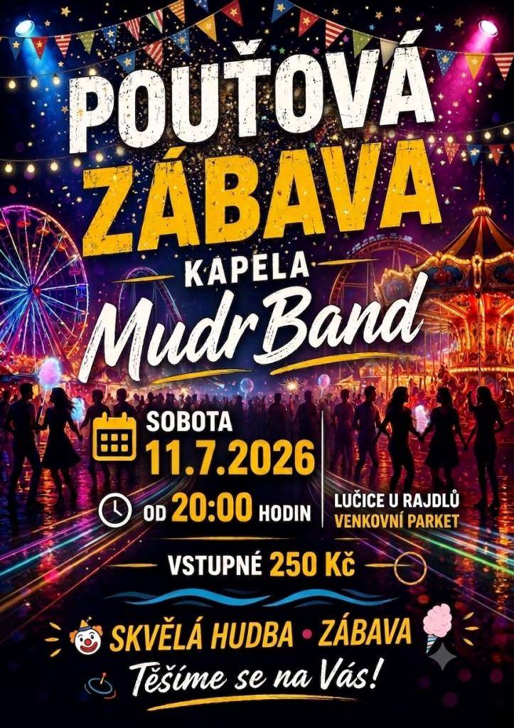 Zahraje kapela MudrBand v sobotu 11.7.2026 od 20:00, vstupné 200,-Kč, venkovní parket pohostinství U Rajdlů . Těšíme se na Vás!