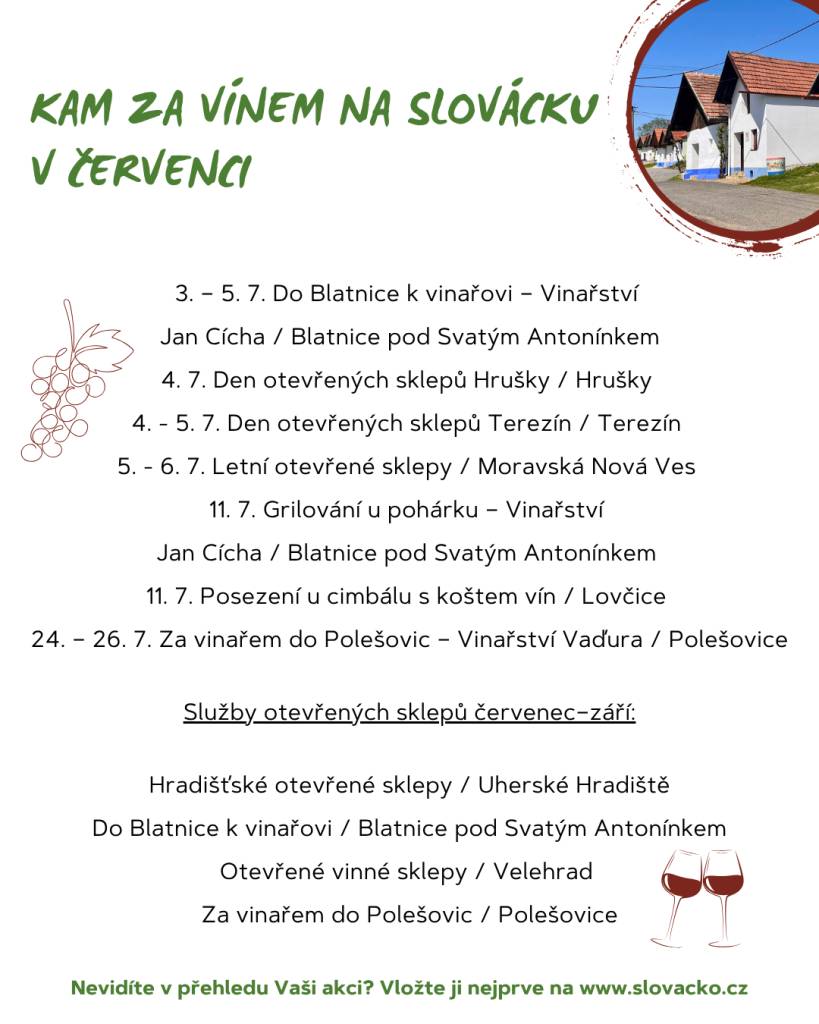 V červenci se na Slovácku koná několik vinařských akcí, které si rozhodně nenechte ujít.