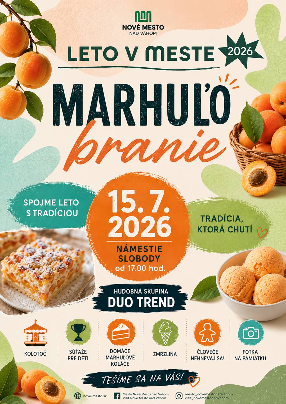Leto v Novom Meste nad Váhom bude pokračovať ďalším obľúbeným podujatím. 15. júla 2026 od 17.00 hod. sa Námestie slobody opäť premení na miesto plné vôní, chutí a dobrej nálady. Mesto Nové Mesto nad Váhom pozýva všetkých obyvateľov aj návštevníkov na tradičné Marhuľobranie 2026. 🍑 Marhule budú hlavným motívom podujatia, no pripravený je aj pestrý sprievodný program pre celú rodinu. O hudobnú atmosféru sa postará DUO TREND, deti poteší kolotoč, pripravené budú zábavné súťaže, obľúbené Človeče, nehnevaj sa! v nadrozmernej verzii aj fotokútik na pamiatku. 😋 Nebudú chýbať ani domáce marhuľové koláče, osviežujúca zmrzlina a ďalšie dobroty, ktoré dotvoria pravú letnú atmosféru. Marhuľobranie je súčasťou projektu Leto v meste 2026, ktorým mesto počas letných prázdnin prináša sériu kultúrnych, spoločenských a komunitných podujatí pre všetky generácie. 💚 Príďte si užiť príjemné popoludnie s rodinou, priateľmi a susedmi, ochutnať tradičné marhuľové dobroty a stráviť leto spoločne priamo v srdci nášho mesta. 📅 15. júl 2026 🕔 17.00 hod. 📍 Námestie slobody, Nové Mesto nad Váhom 🍑 Tešíme sa na vás! ☀️🎶🎉