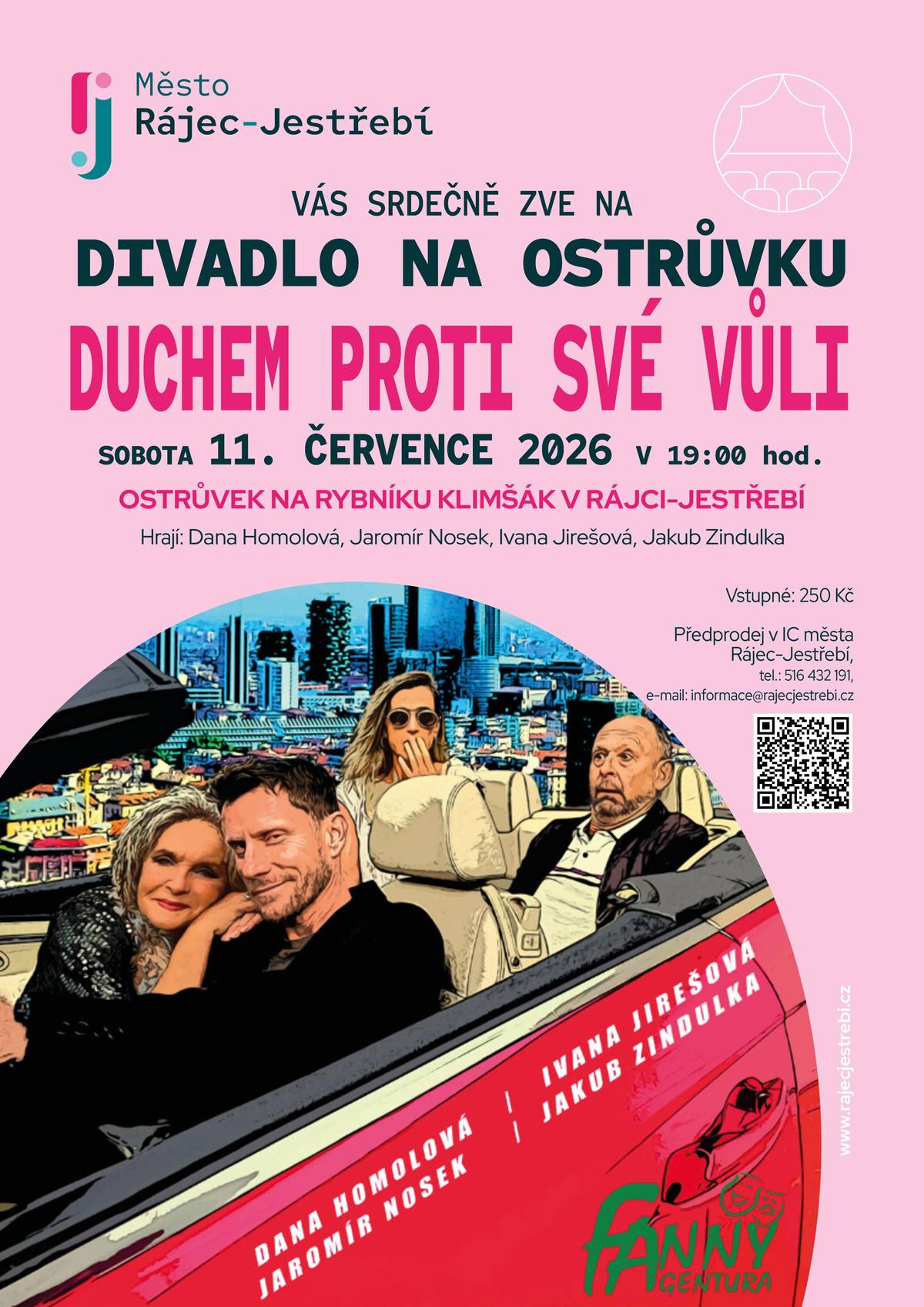Město Rájec-Jestřebí Vás srdečně zve v sobotu 11. července na divadelní představení na ostrůvku rybníka Klimšák DUCHEM PROTI SVÉ VŮLI. Vstupenky v prodeji v informačním centru města Rájec-Jestřebí nebo na smsticket. Cena 250 Kč. K sezení budou připraveny dřevěné lavice. K vlastnímu pohodlí si s sebou vezměte polštářek nebo rybářskou židličku. Občerstvení zajištěno. Těšíme se na Vás...