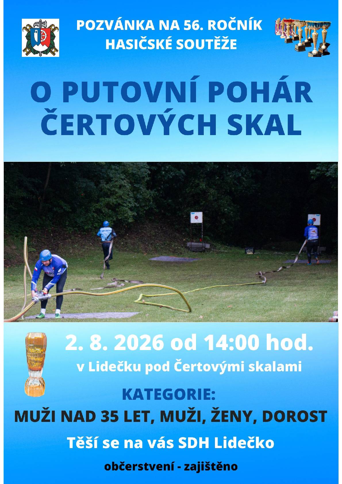 Hasičská soutěž „O putovní pohár Čertových skal“ – 2. srpna 2026 SDH Lidečko vás srdečně zve na již 56. ročník hasičské soutěže „O putovní pohár Čertových skal“, která se uskuteční v neděli 2. srpna 2026 od 14:00 hodin v Lidečku pod Čertovými skalami.