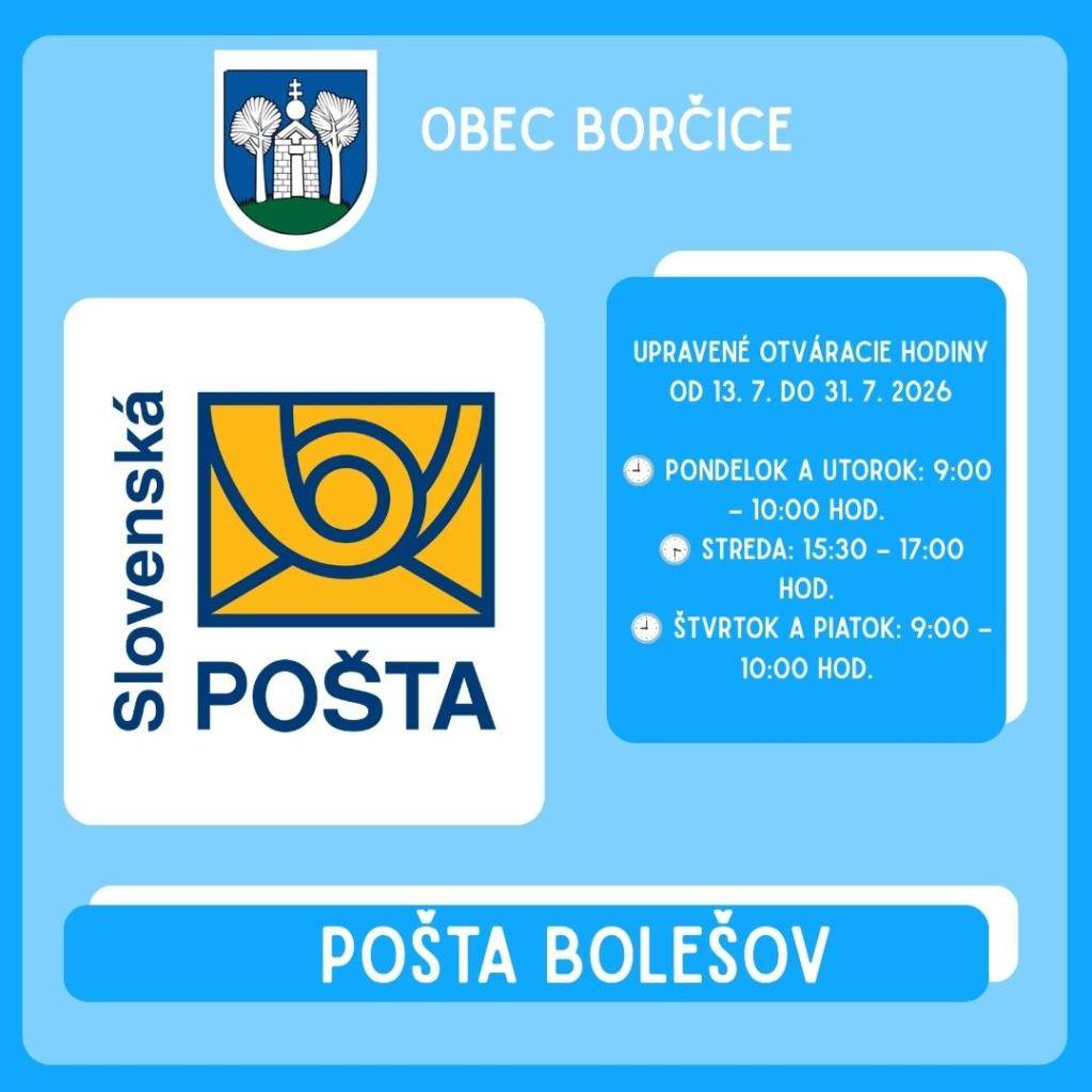 Upravené otváracie hodiny od 13.7. do 31.7.2026  Pondelok a utorok: 9:00 – 10:00 hod.  Streda: 15:30 – 17:00 hod.   Štvrtok a piatok: 9:00 – 10:00 hod.  Počas tohto obdobia budú poštové služby dostupné aj na: Pošta Dubnica nad Váhom